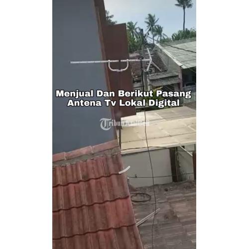 Pemasangan Dan Pasang Antena TV Digital Periuk - Tangerang Kota
