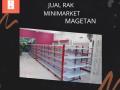 Pusat Rak Minimarket Harga Terjangkau Magetan