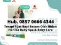 PIJAT BAYI BATAM, Hub. 0857 0666 4344, Terapi Pijat Bayi Batam Oleh Bidan Hanika Baby Spa & Baby Car