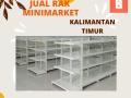 Grosir Rak Minimarket Kalimantan Timur