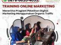 Call 0878-6620-4033, Workshop Memaksimalkan Digital Marketing di Surabaya