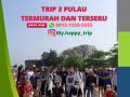 0812-1359-5655 GRATIS 1!, Trip Murah One Day Trip 3 Pulau My happy Trip Dki Jakarta