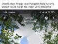 Tanah Lokasi Pinggir Jalan Pangeran Nata Kusuma Ukuran 19x35 Harga Nego - Pontianak