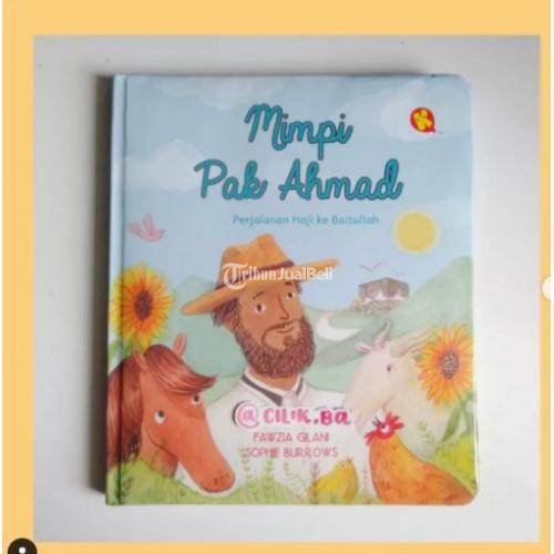 Buku Mimpi Pak Ahmad Perjalanan Haji ke Baitullah Harga Promo - Jakarta Timur