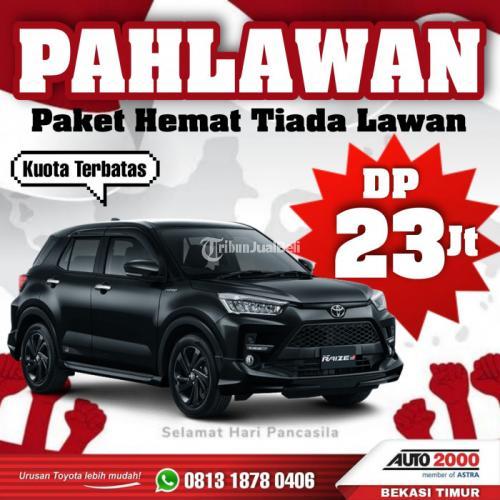 Mobil Toyota Raize 2022 Paket Hemat Tiada Lawan - Bekasi