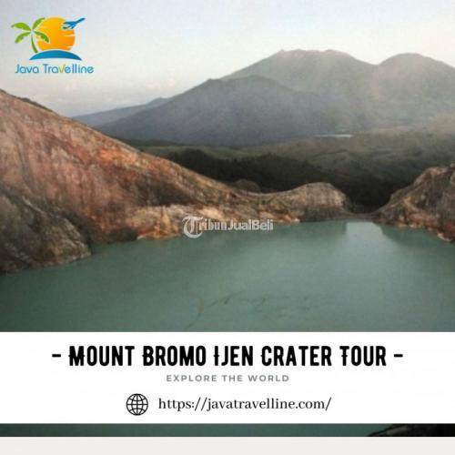 Mount Bromo Ijen Crater Tour by Java Travelline Terbaik dan Terpercaya - Malang