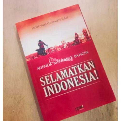 Buku Selamatkan Indonesia Agenda Mendesak Bangsa Kondisi Bagus Original - Jakarta Selatan