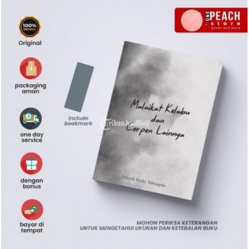 Buku Judul Malaikat Kelabu dan Cerpen Lainnya 230 Halaman Softcover (PO) - Jakarta Barat