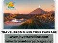 Travel Bromo Ijen Tour Package by Java Travelline