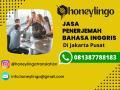Jasa Penerjemah Bahasa Inggris di Jakarta Pusat | Honey Lingo